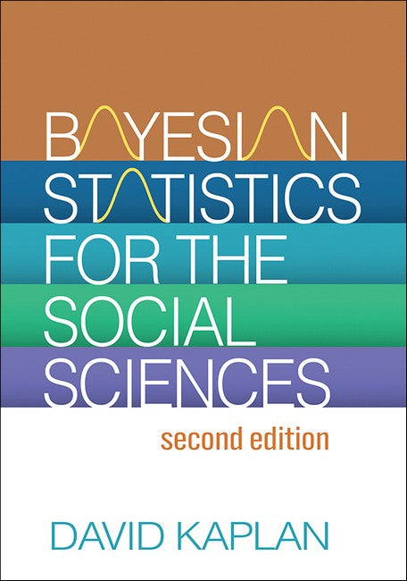 Bayesian Statistics for the Social Sciences, Second Edition 2/e