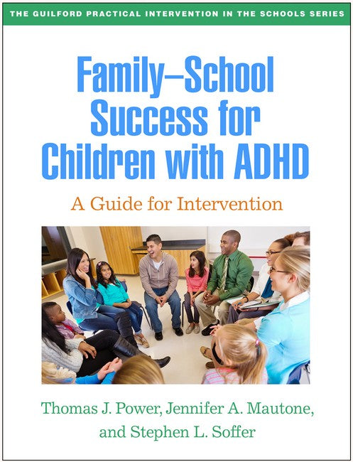 Family-School Success for Children with ADHD (PB)