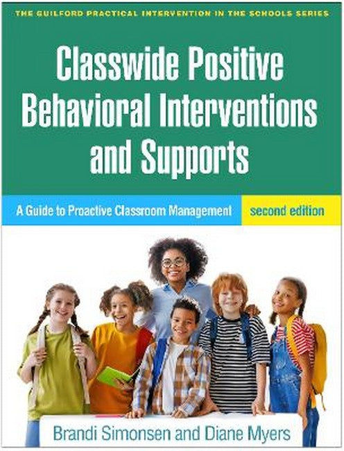 Classwide Positive Behavioral Interventions and Supports 2/e (PB)