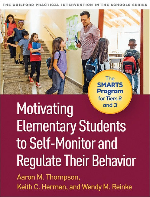 Motivating Elementary Students to Self-Monitor and Regulate Their Behavior