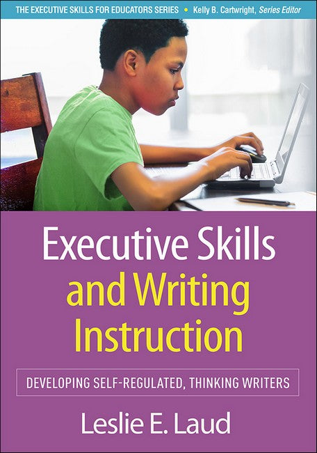 Executive Skills and Writing Instruction