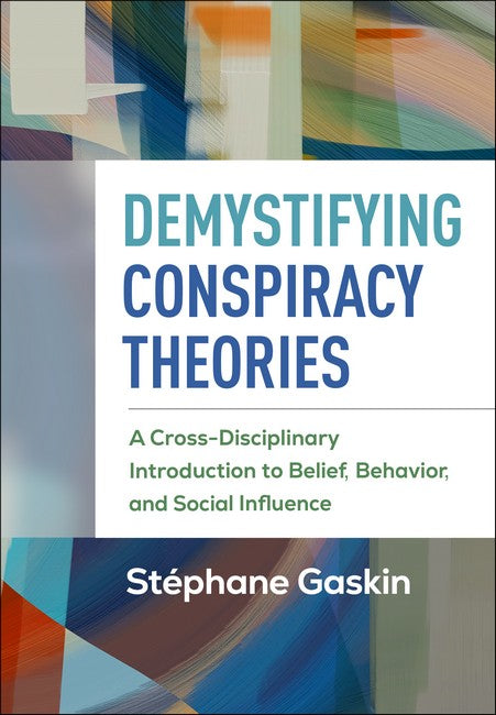 Demystifying Conspiracy Theories