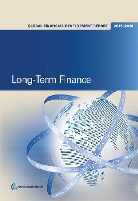Global financial development report 2015/2016