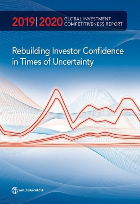 Global investment competitiveness report 2019/2020