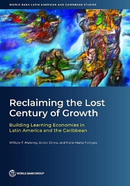 Reclaiming the Lost Century of Growth
