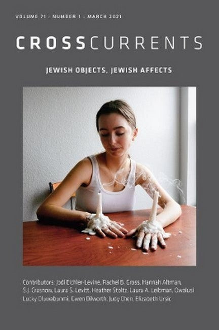 CrossCurrents: Jewish Objects, Jewish Affects