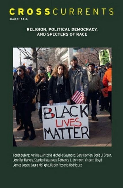 CrossCurrents: Religion, Political Democracy, and Specters of Race