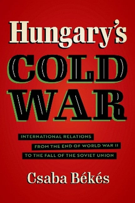 Hungary's Cold War