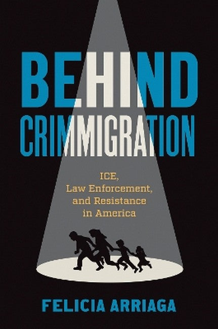 Behind Crimmigration