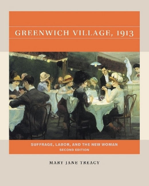 Greenwich Village, 1913 2/e