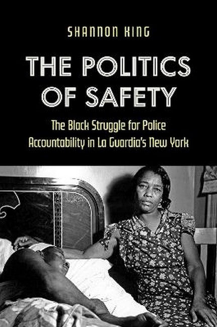 The Politics of Safety