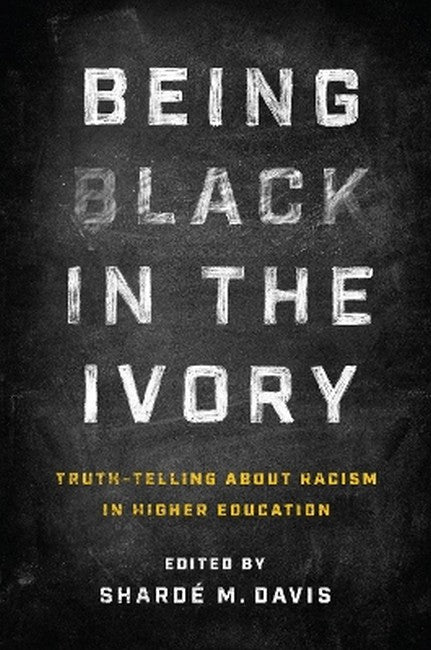 Being Black in the Ivory