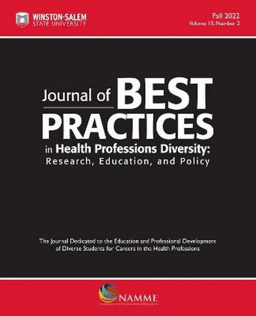 Journal of Best Practices in Health Professions Diversity, Fall 2022 152/e