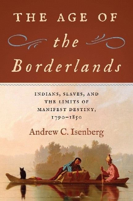 The Age of the Borderlands