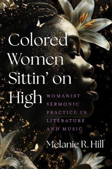 Colored Women Sittin' on High