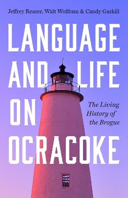 Language and Life on Ocracoke