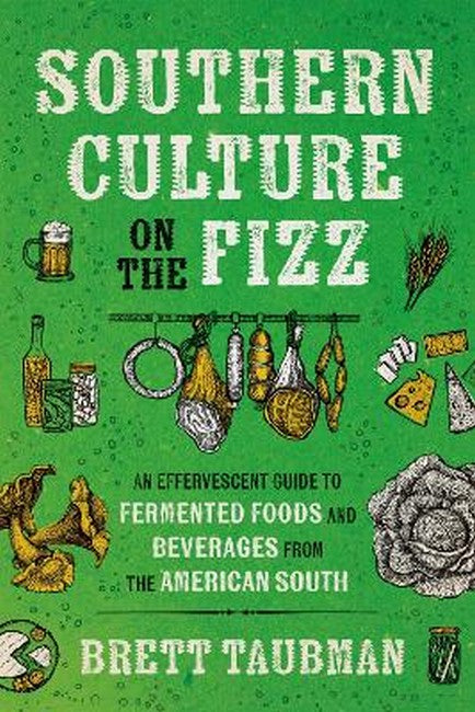 Southern Culture on the Fizz