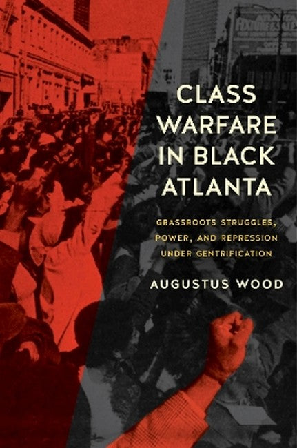 Class Warfare in Black Atlanta