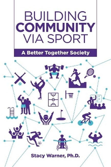 Building Community Via Sport