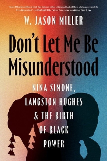 Don't Let Me Be Misunderstood