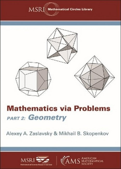 Mathematics via Problems