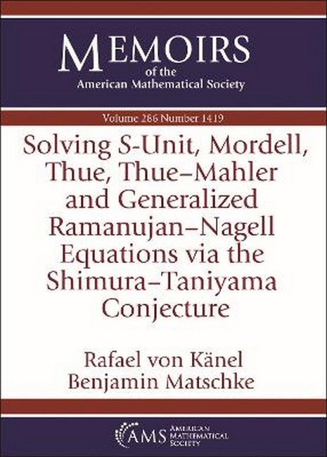 Solving $S$-Unit, Mordell, Thue, Thue-Mahler and Generalized Ramanujan-Nagell Equations via the Shimura-Taniyama Conjecture