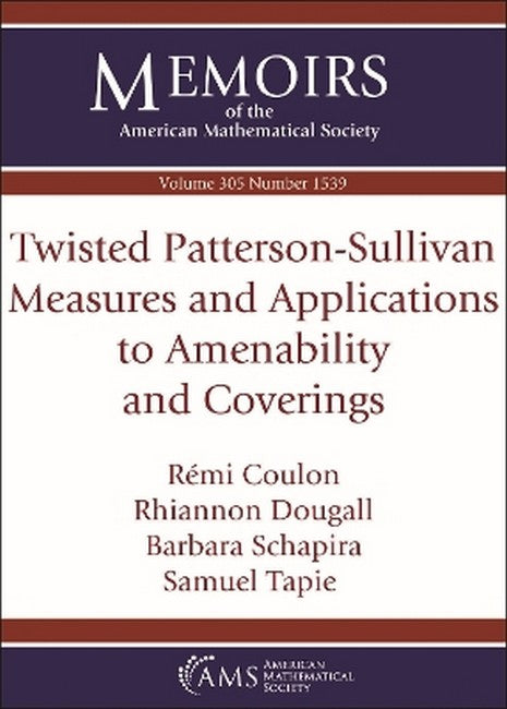 Twisted Patterson-Sullivan Measures and Applications to Amenability andCoverings