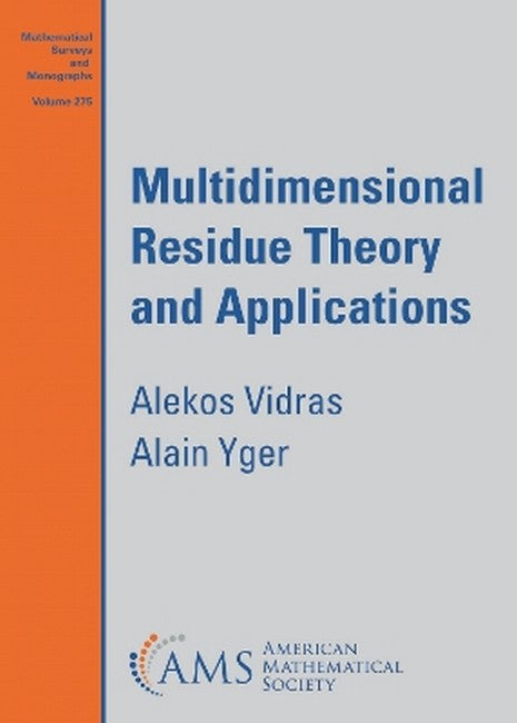 Multidimensional Residue Theory and Applications