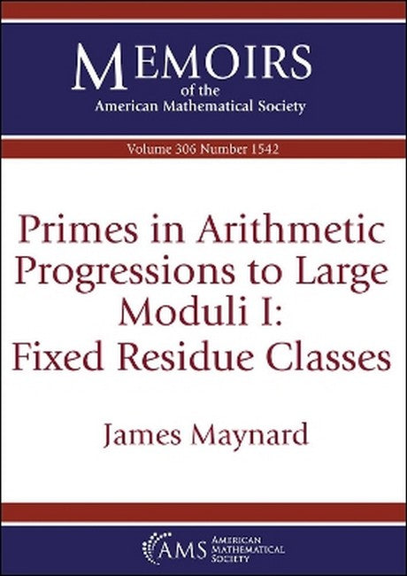 Primes in Arithmetic Progressions to Large Moduli I: Fixed Residue Classes