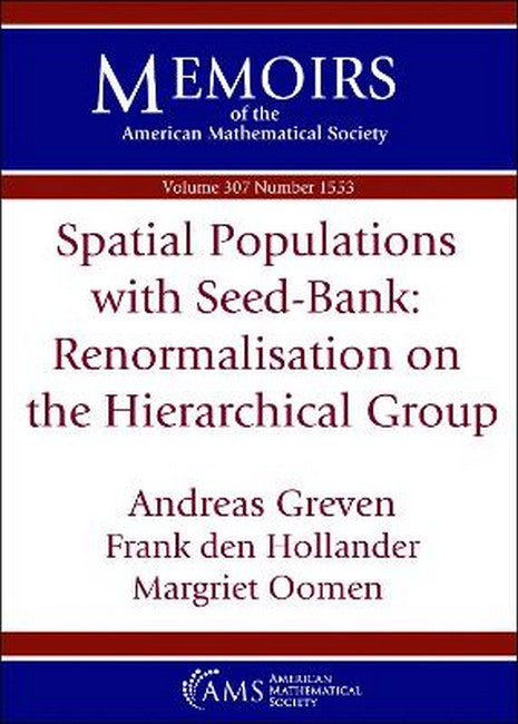 Spatial Populations with Seed-Bank: Renormalisation on the HierarchicalGroup