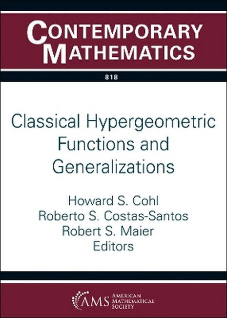Classical Hypergeometric Functions and Generalizations