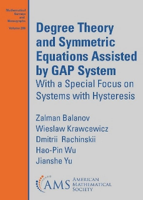 Degree Theory and Symmetric Equations Assisted by GAP System