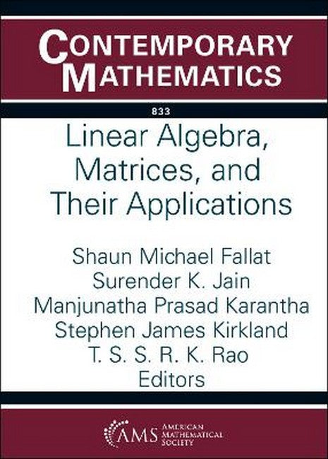 Linear Algebra, Matrices, and Their Applications