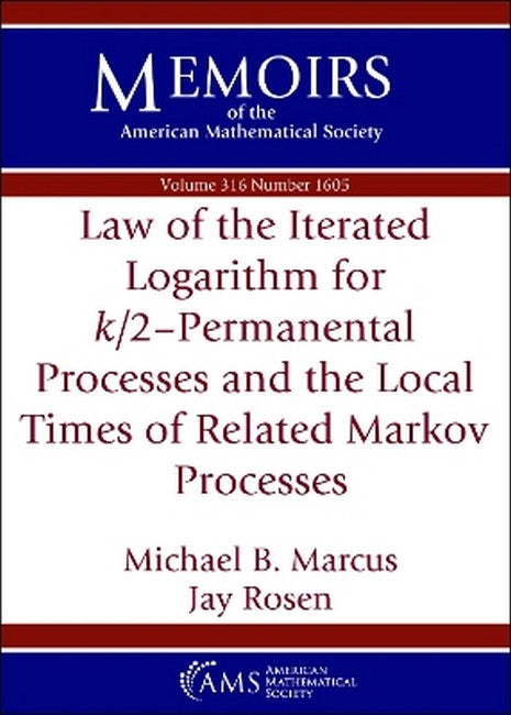 Law of the Iterated Logarithm for $k/2$-Permanental Processes and the Local Times of Related Markov Processes