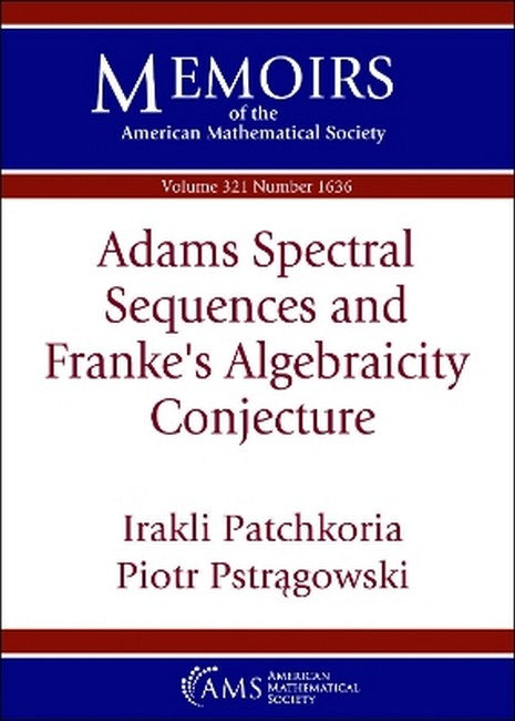 Adams Spectral Sequences and Franke's Algebraicity Conjecture
