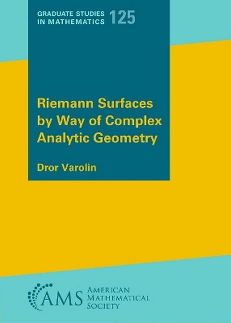 Riemann Surfaces by Way of Complex Analytic Geometry