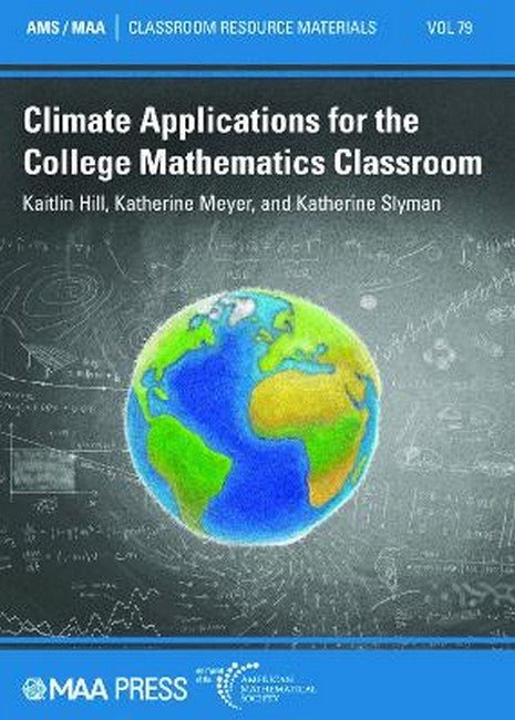 Climate Applications for the College Mathematics Classroom