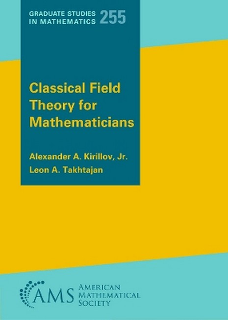 Classical Field Theory for Mathematicians