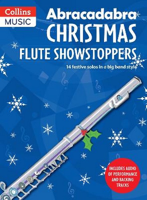 Abracadabra Christmas: Flute Showstoppers