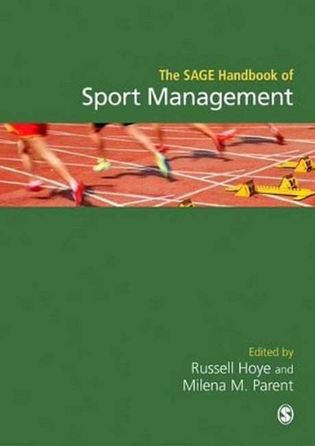 The SAGE Handbook of Sport Management