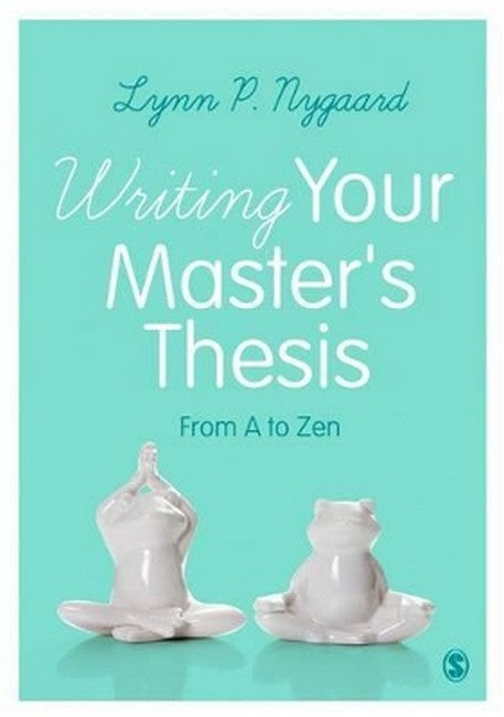 Writing Your Master's Thesis