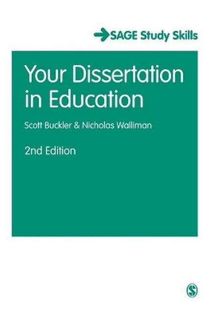 Your Dissertation in Education 2/e