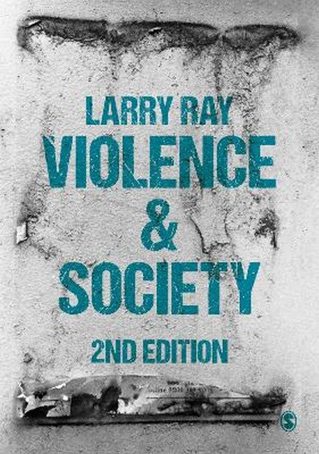 Violence and Society 2/e