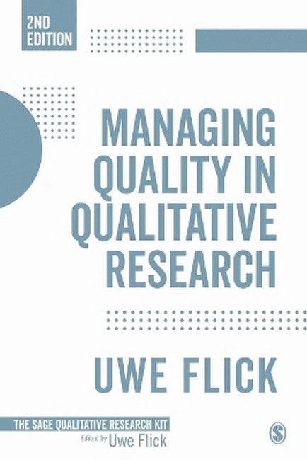 Managing Quality in Qualitative Research 2/e