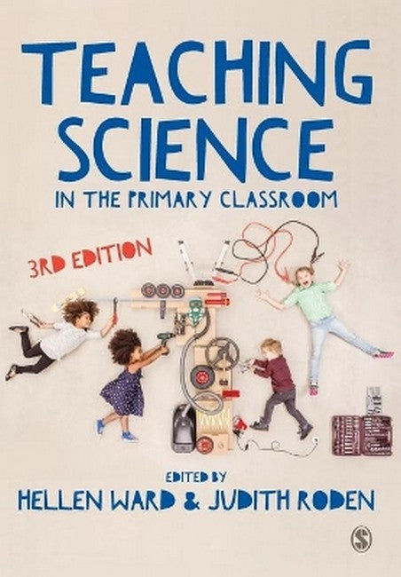 Teaching Science in the Primary Classroom 3/e