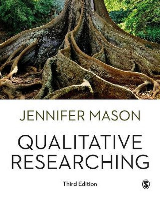 Qualitative Researching 3/e