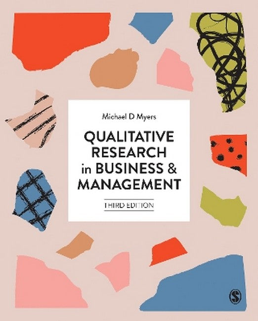 Qualitative Research in Business and Management 3/e