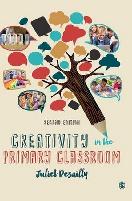 Creativity in the Primary Classroom 2/e