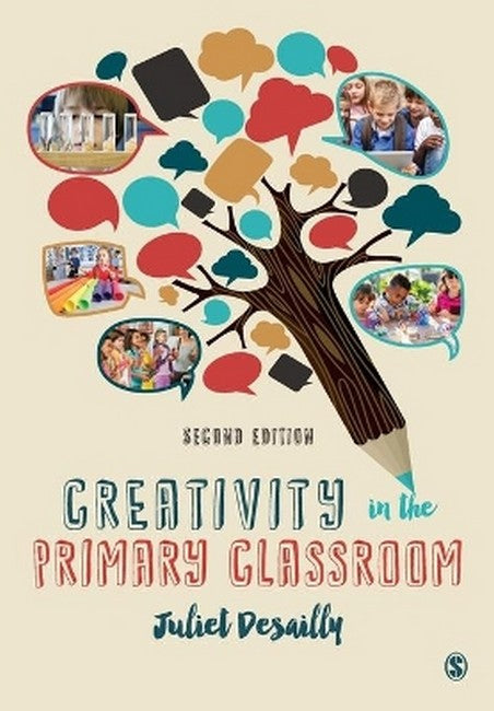 Creativity in the Primary Classroom 2/e