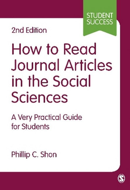 How to Read Journal Articles in the Social Sciences 2/e